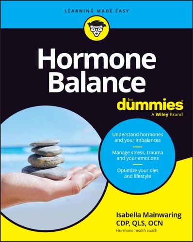 Hormone Balance For Dummies For Dummies Health Fitness 1st Edition Isabella Mainwaring