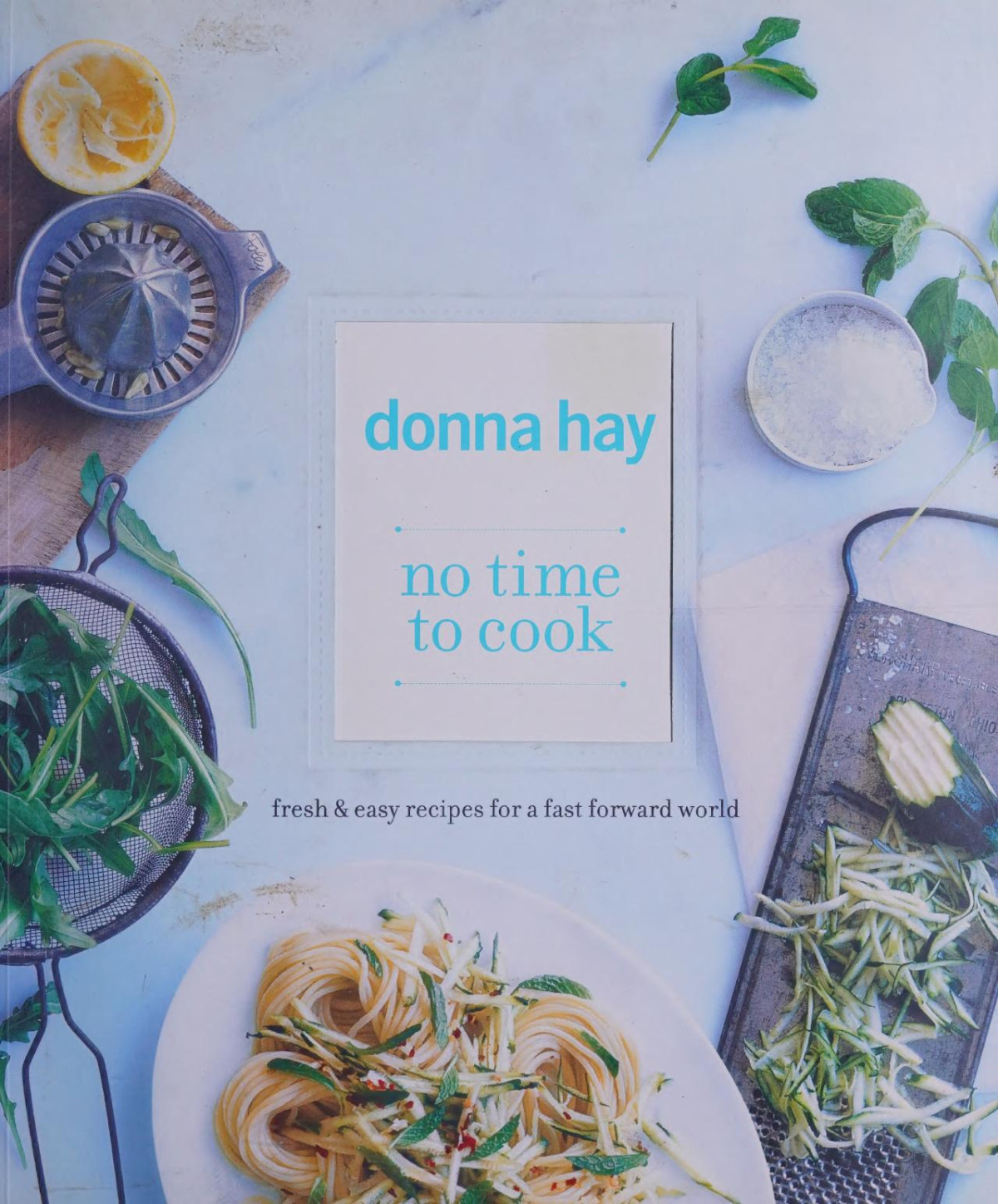 No Time To Cook Hay Donna