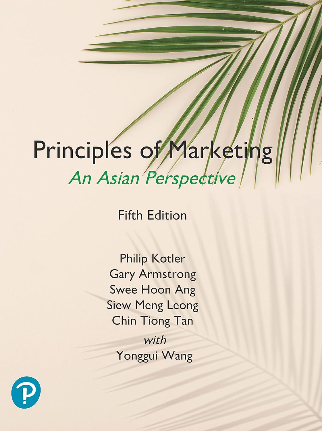 Principles Of Marketing An Asian Perspective Global Edition 5th Edition Global 5th Philip Kotler