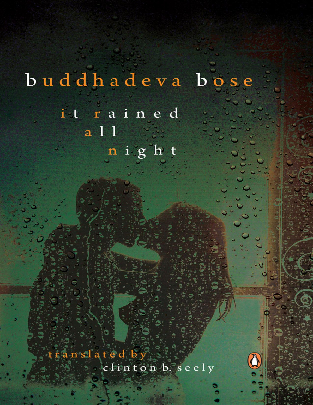 It Rained All Night Buddhadeva Bose