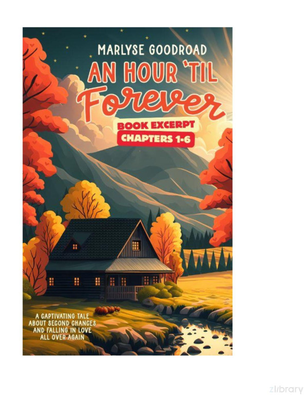 An Hour Til Forever 16 Excerpt Marlyse Goodroad