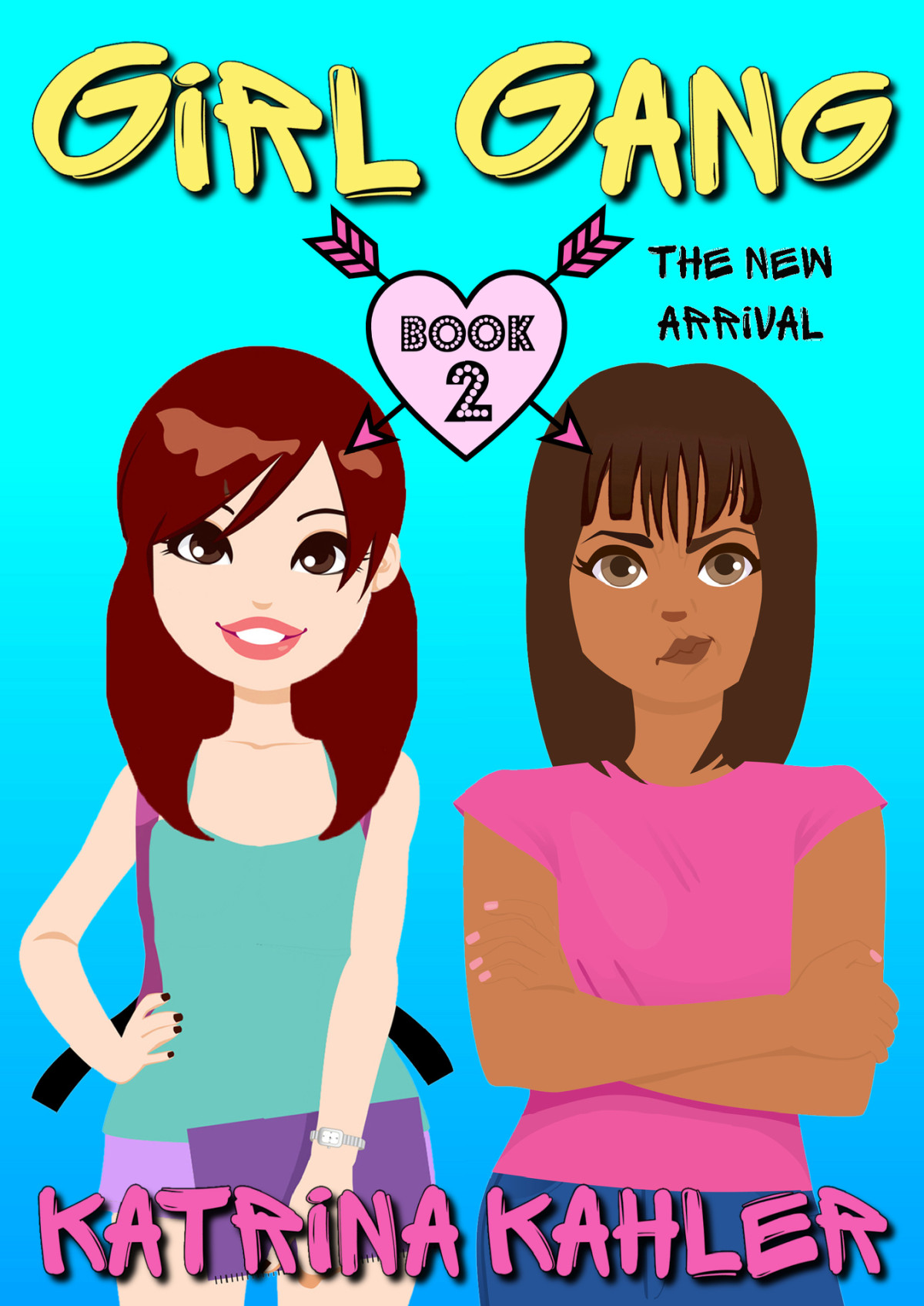 Girl Gang Book 2 The New Arrival Kahler Katrina
