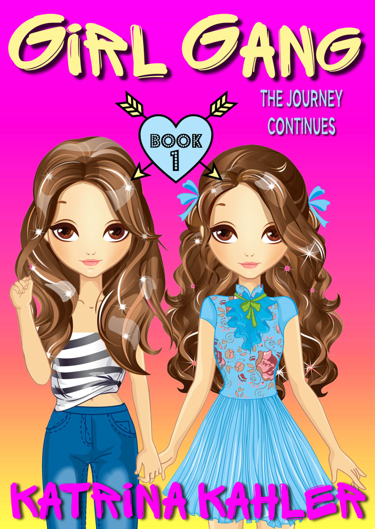 Girl Gang Book 1 The Journey Continues Kahler Katrina