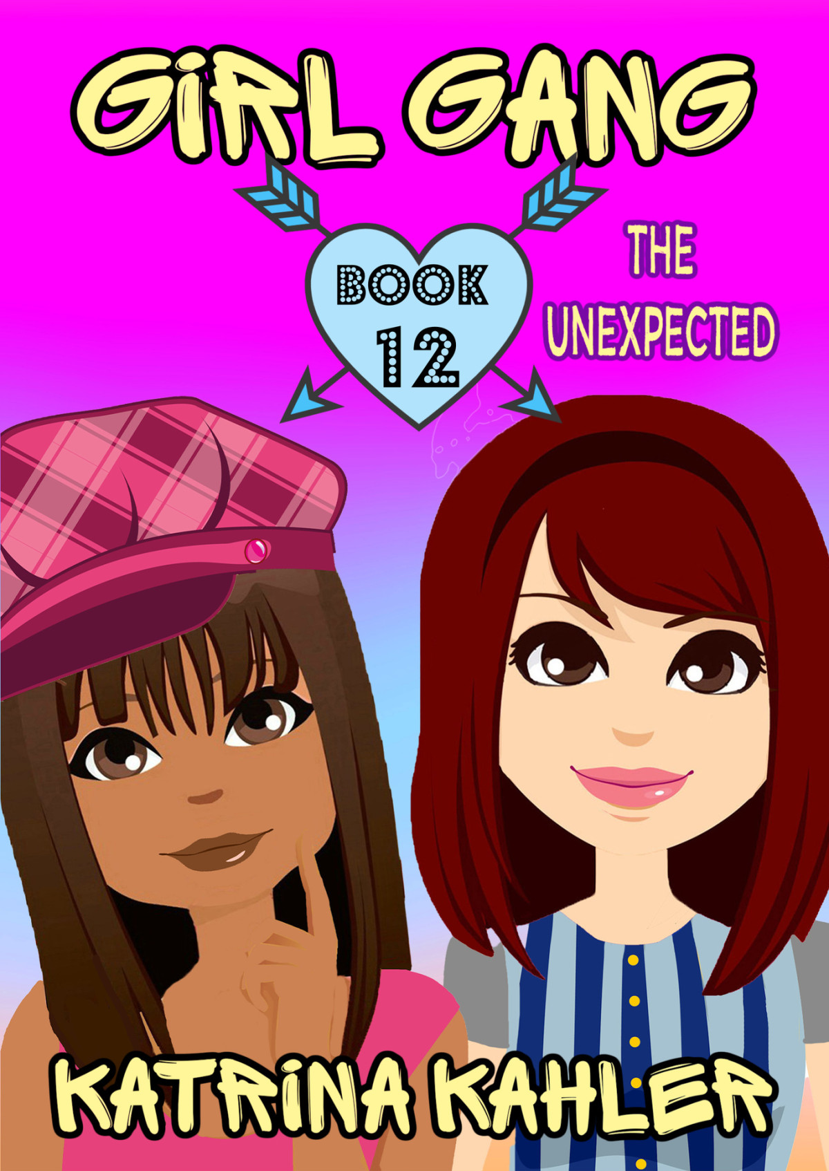 Girl Gang Book 12 The Unexpected Kahler Katrina