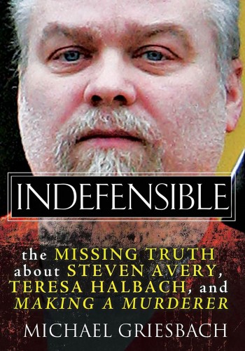 Indefensible 1st Edition Michael Griesbach