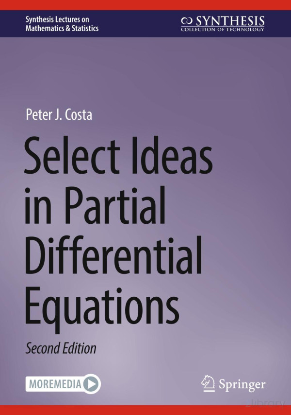 Select Ideas In Partial Differential Equations 2nd Edition Peter J Costa