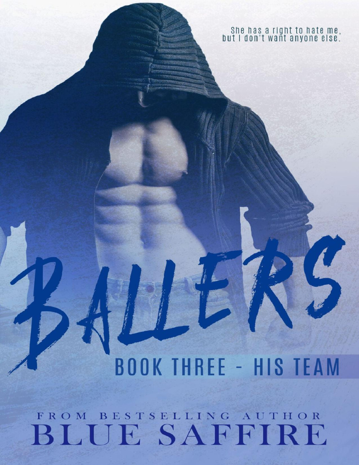 Ballers 3 His Team Ballers Series Blue Saffire