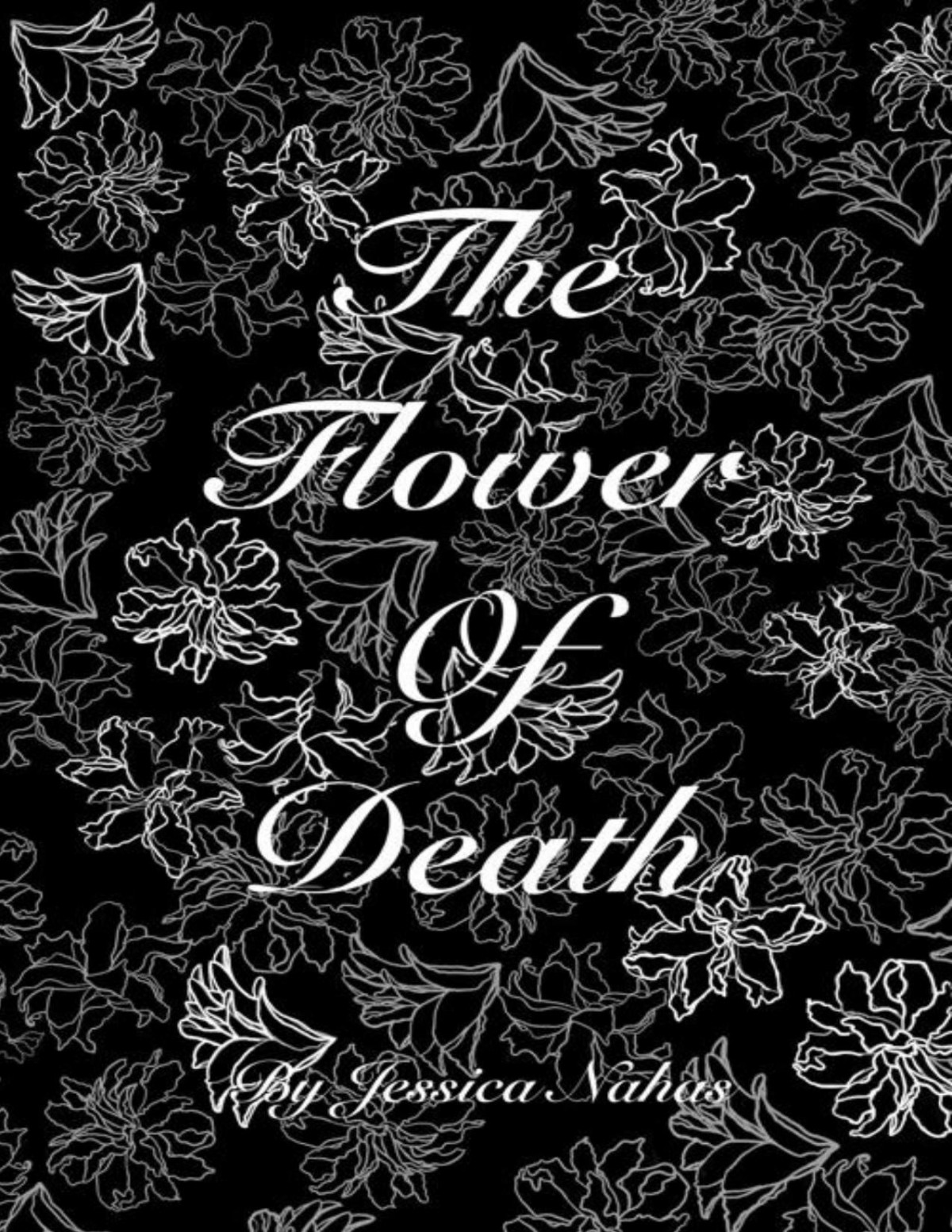 The Flower Of Death The Forsaken Series Book 1 Jessica Nahas