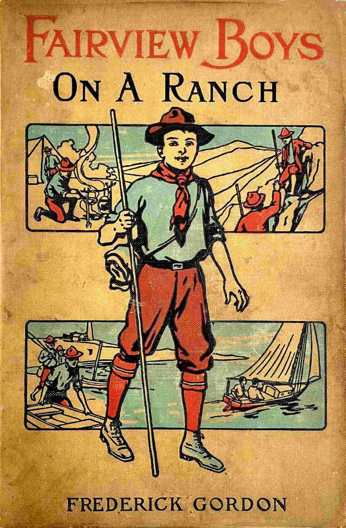 Fairview Boys On A Ranch Or Riding With The Cowboys 1917 Frederick Gordon