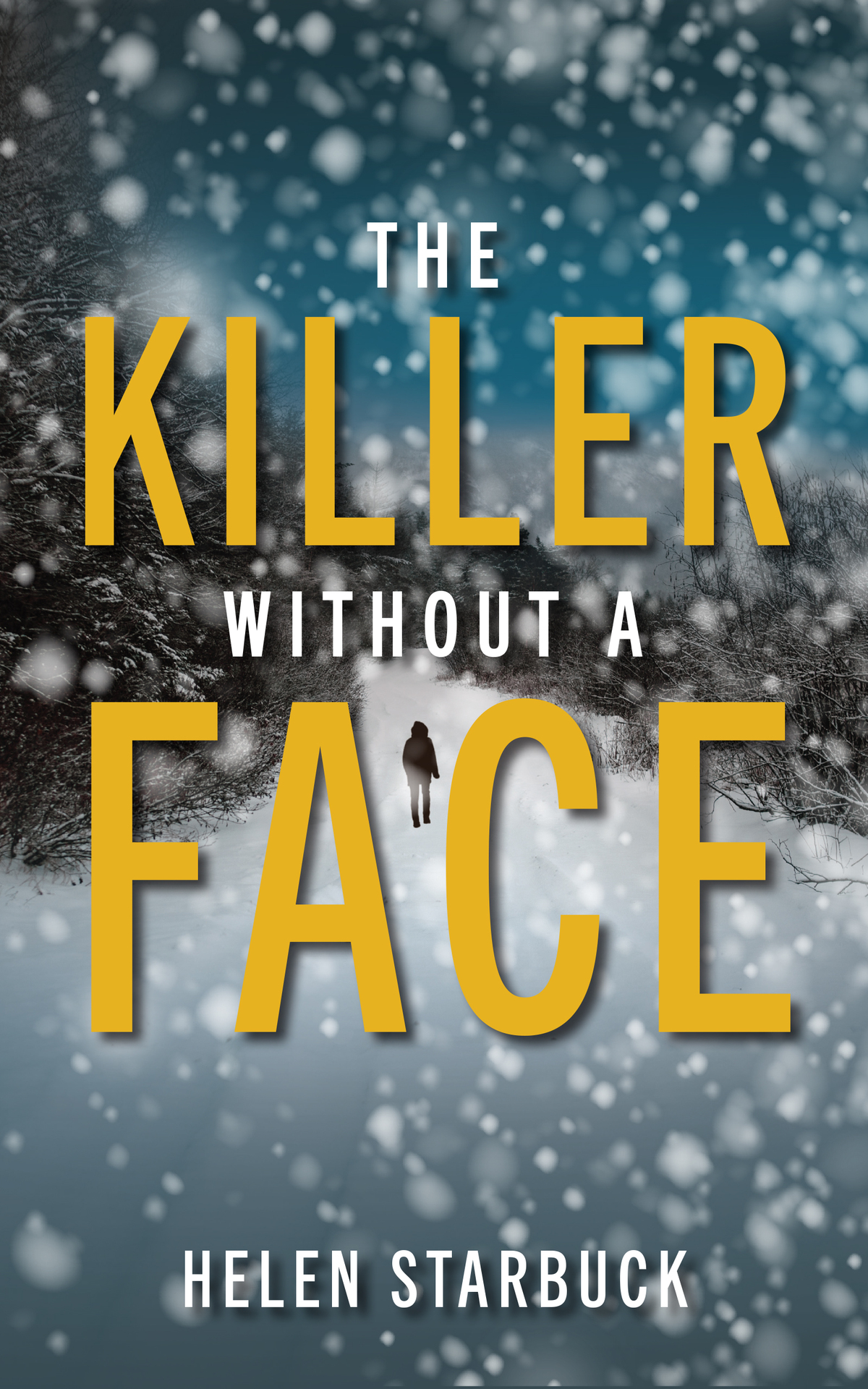 The Killer Without A Face Starbuck Helen