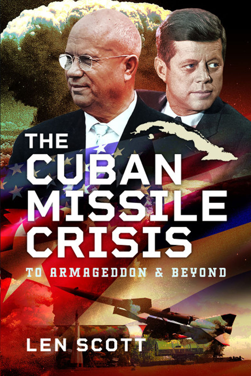 The Cuban Missile Crisis Len Scott