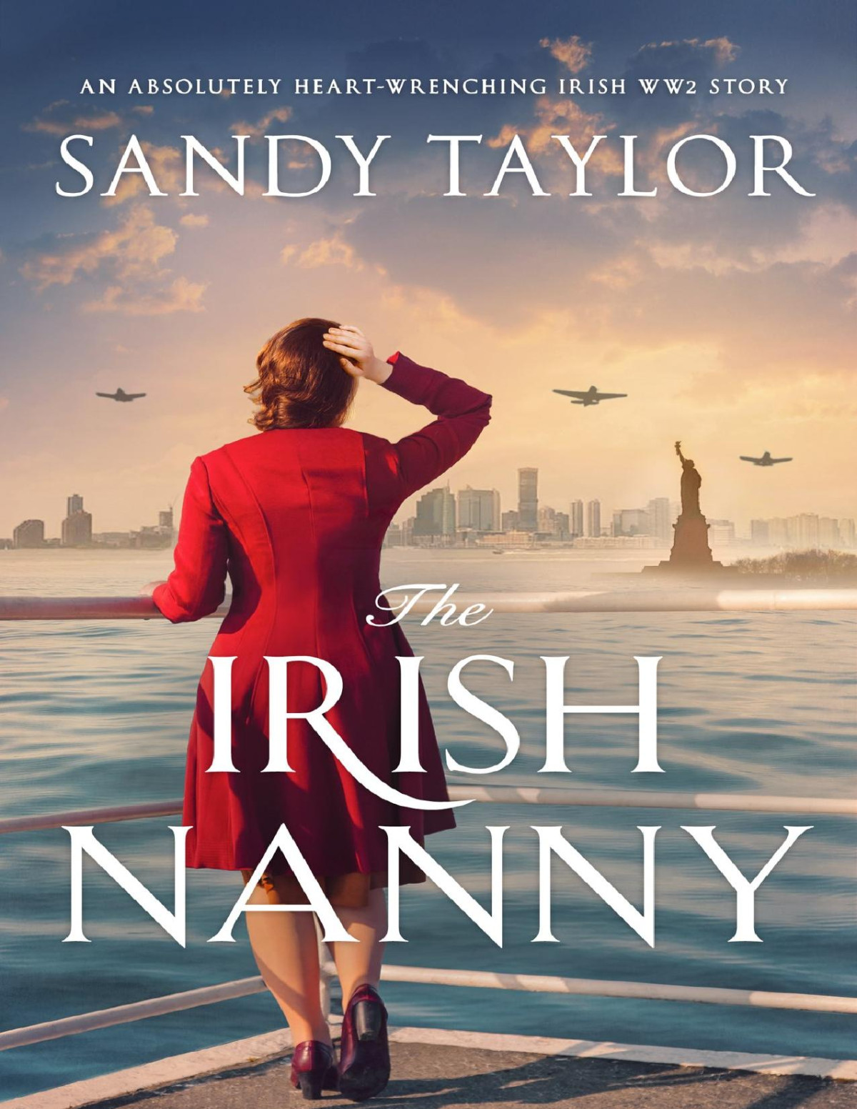 The Irish Nanny 3rd Edition Sandy Taylor Fiction Writer