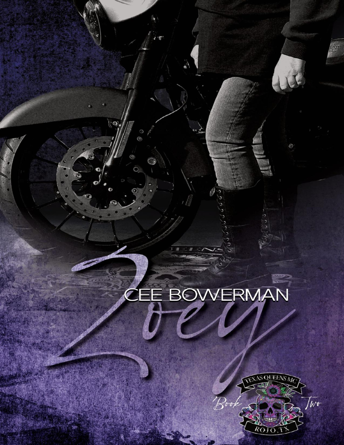 Zoey Texas Queens Mc Book 2 Cee Bowerman