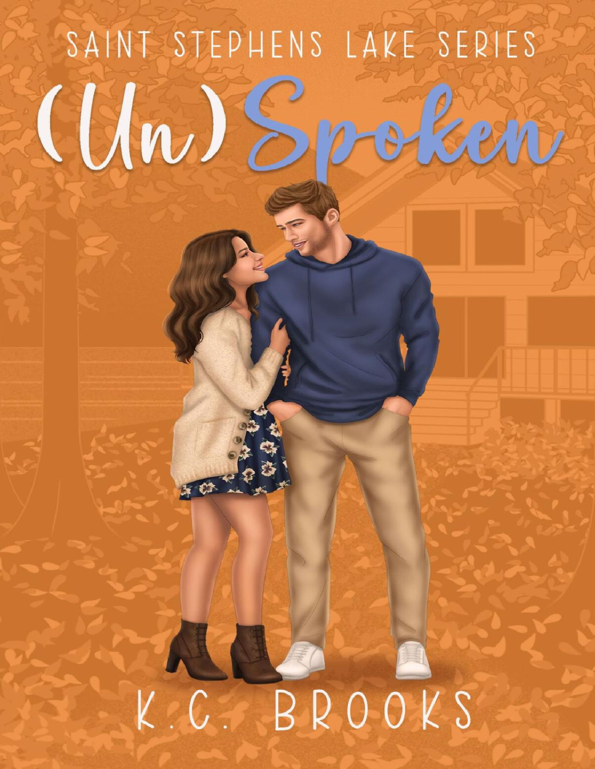 Unspoken A Brothers Best Friend Single Parent Romance Saint Stephens Lake Book 3 Saint Stephens Lake Kc Brooks