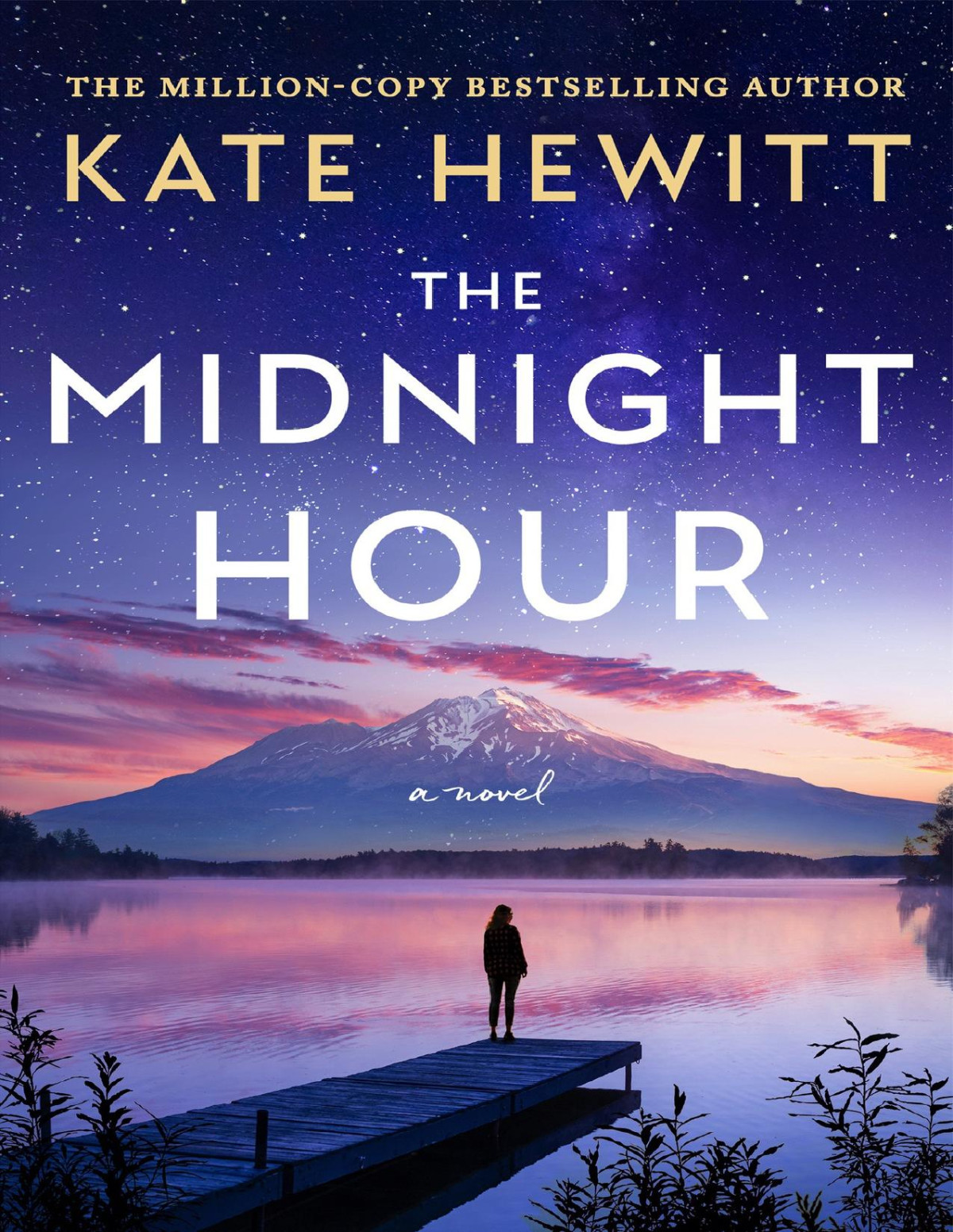 The Midnight Hour Lost Lake Book 2 Kate Hewitt