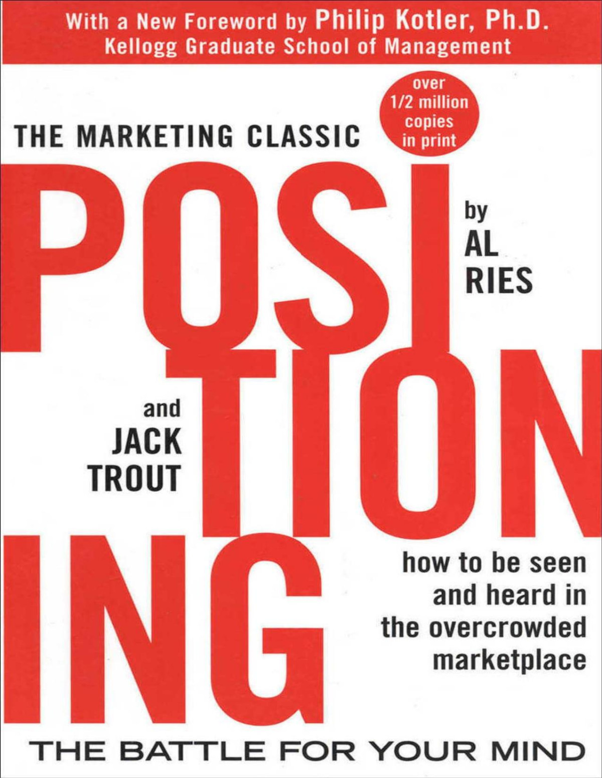 Positioning The Battle For Your Mind Al Ries Jack Trout