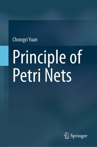 Principle Of Petri Nets 2nd Edition Chongyi Yuan
