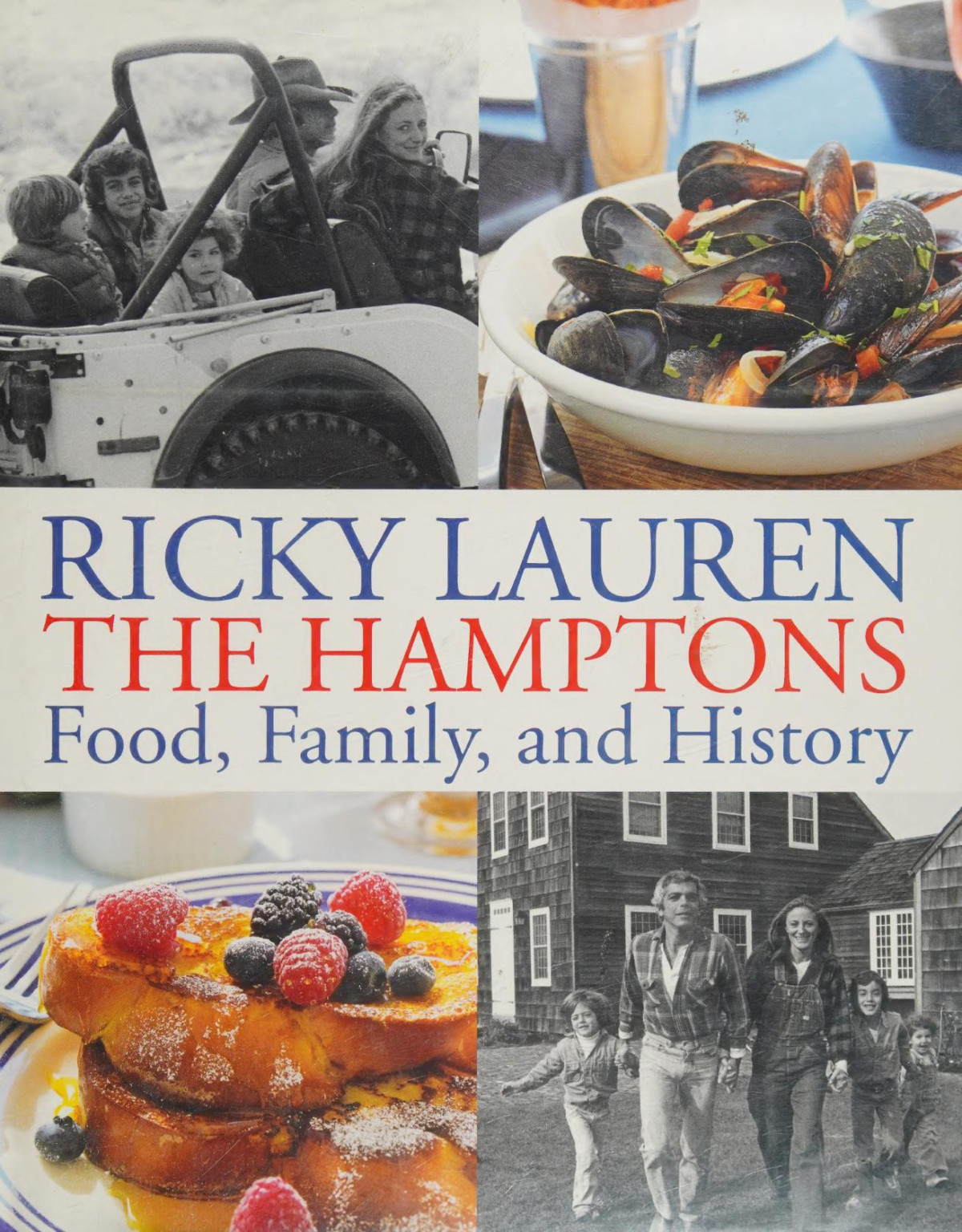 In The Hamptons With Food Family And History Lauren Ricky
