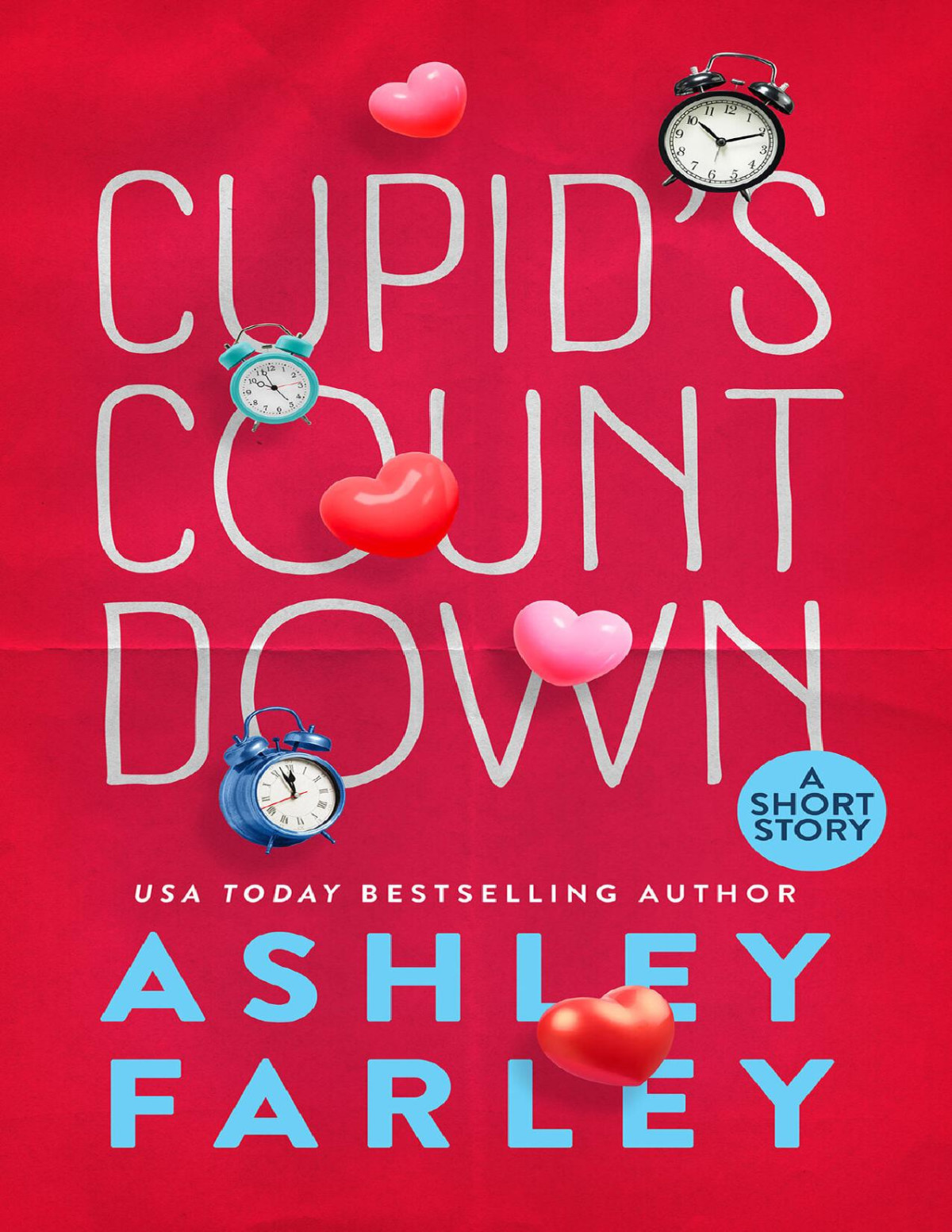 Cupids Count Down Ashley Farley