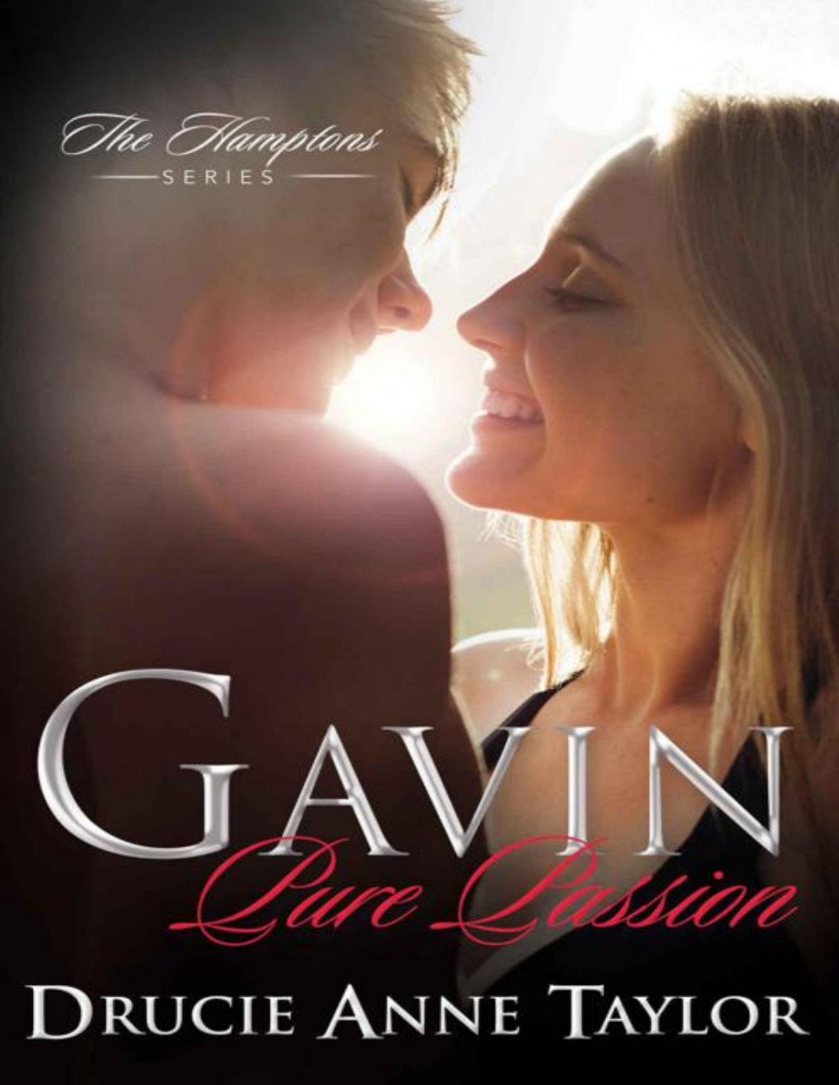 Gavin Pure Passion Hamptons Book 1 Drucie Anne Taylor