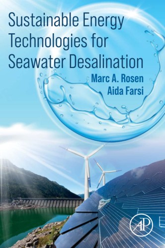 Sustainable Energy Technologies For Seawater Desalination 1st Edition Marc A Rosen