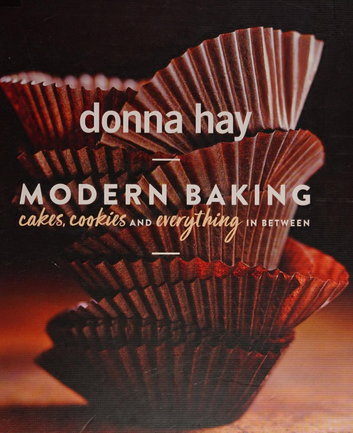 Modern Baking Cakes Cookies And Everything In Between Illustrated Donna Hay