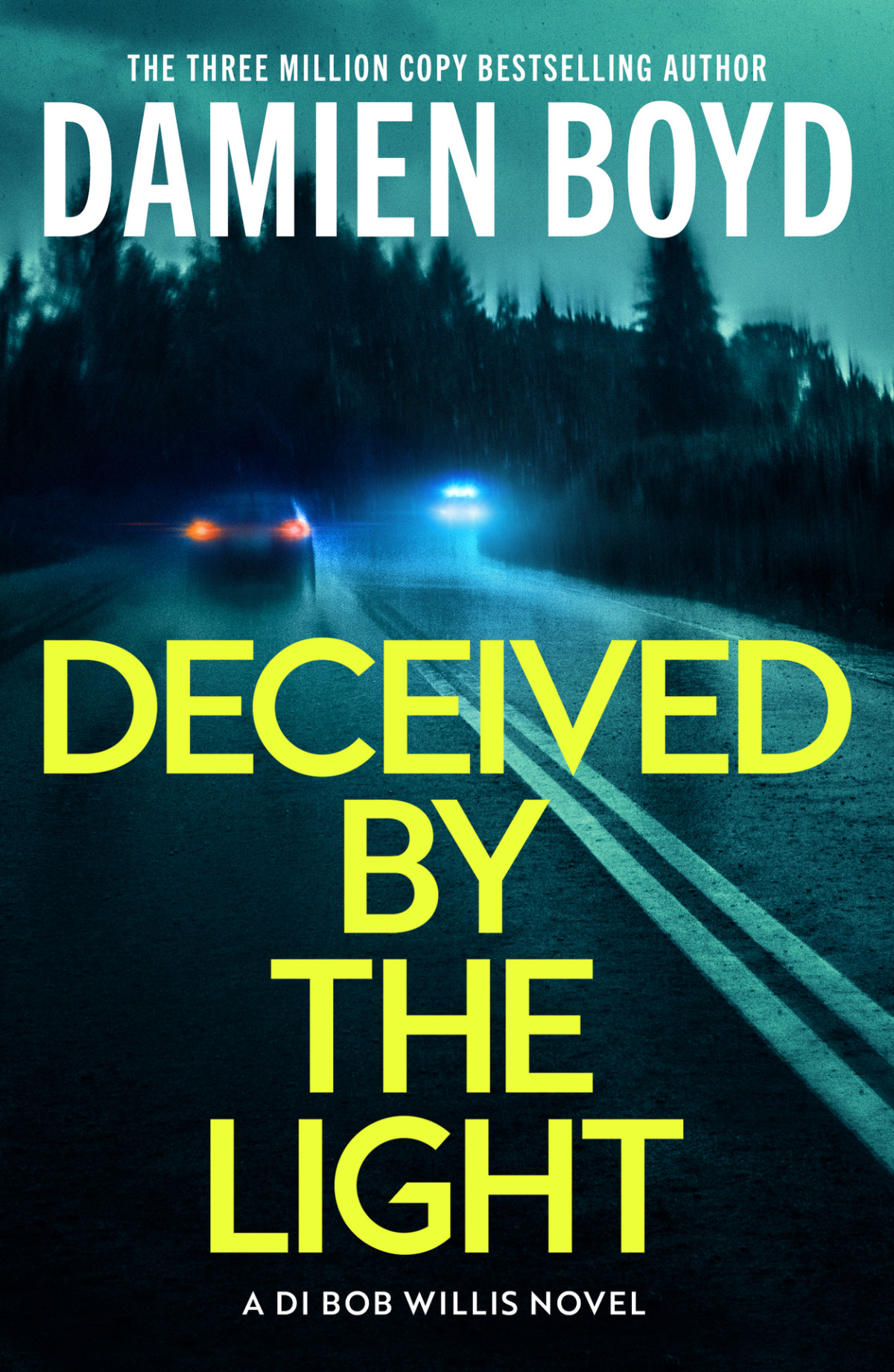 Deceived By The Light Di Bob Willis Damien Boyd