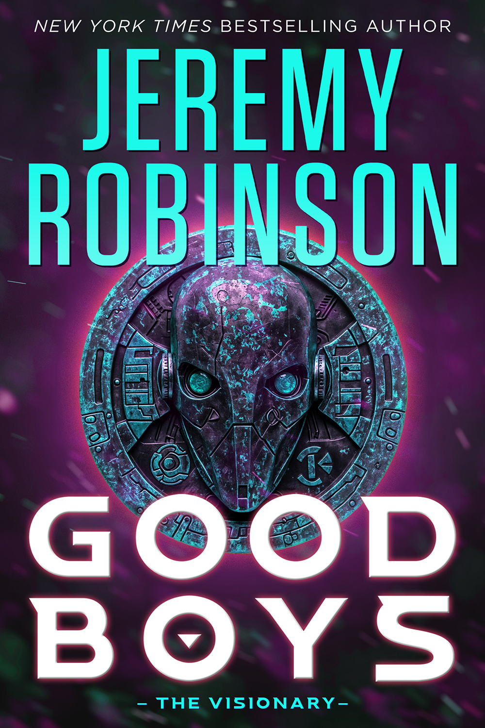 Good Boys The Visionary Jeremy Robinson