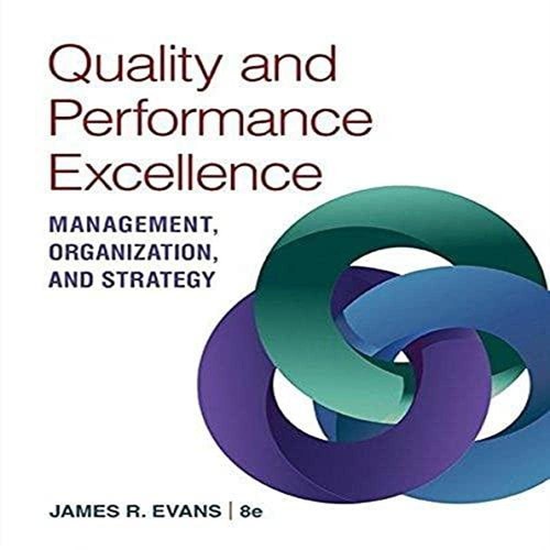 Quality Performance Excellence 8th Edition James R Evans