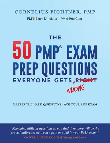 The 50 Pmp Exam Prep Questions Everyone Gets Wrong Cornelius Fichtner