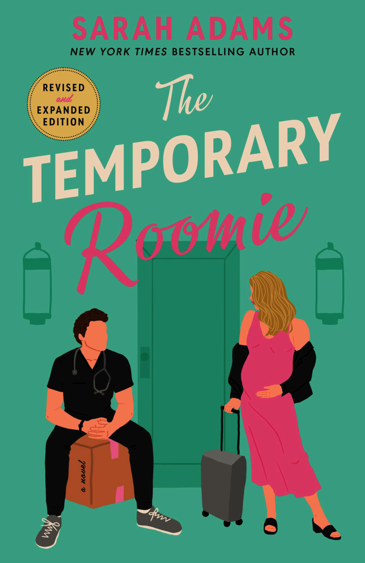 The Temporary Roomie A Novel Sarah Adams