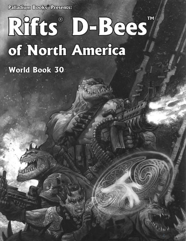 Rifts World Book 30 Dbees Of North America Alex Marciniszyn
