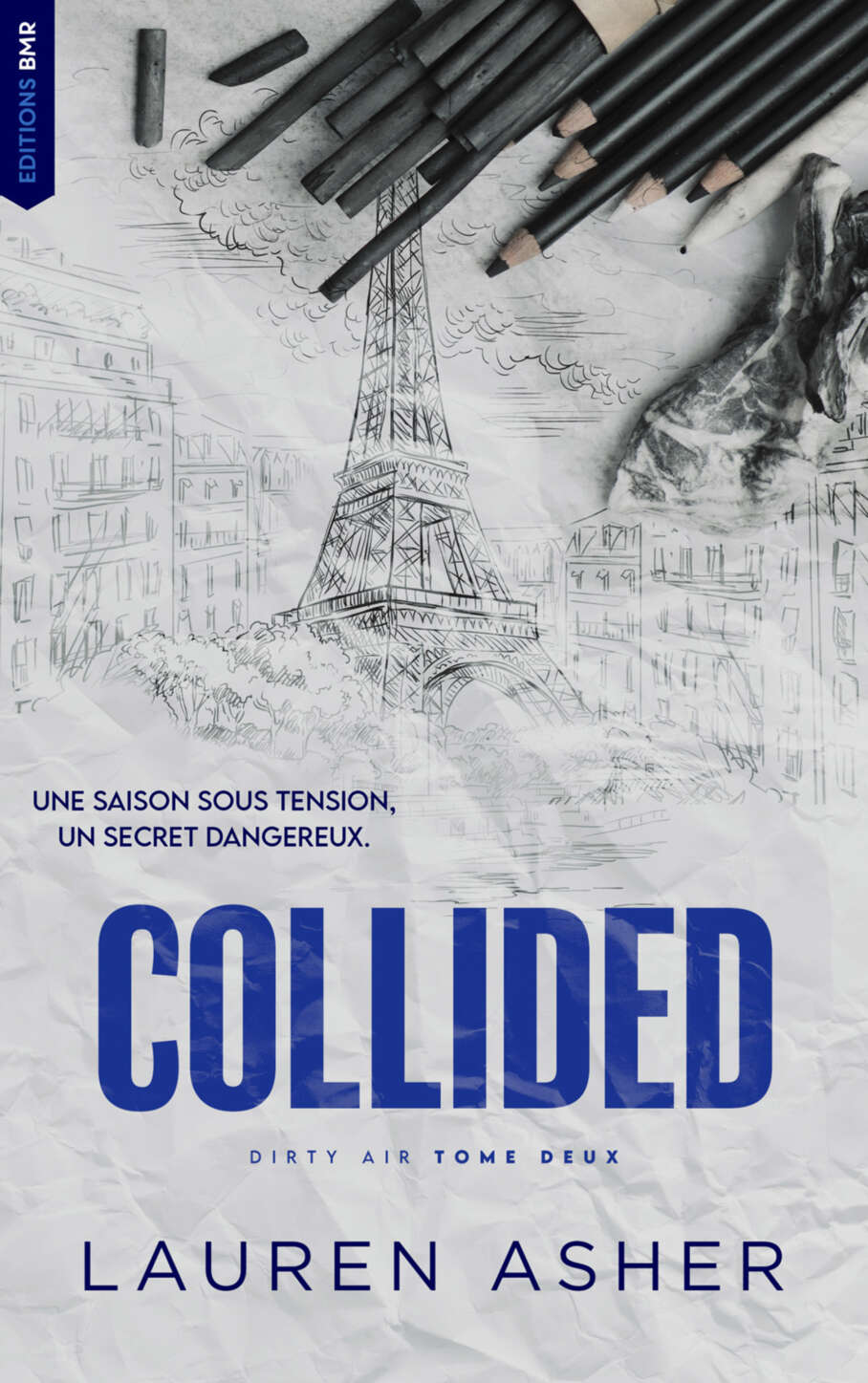 Dirty Air Tome 2 Collided Lauren Asher