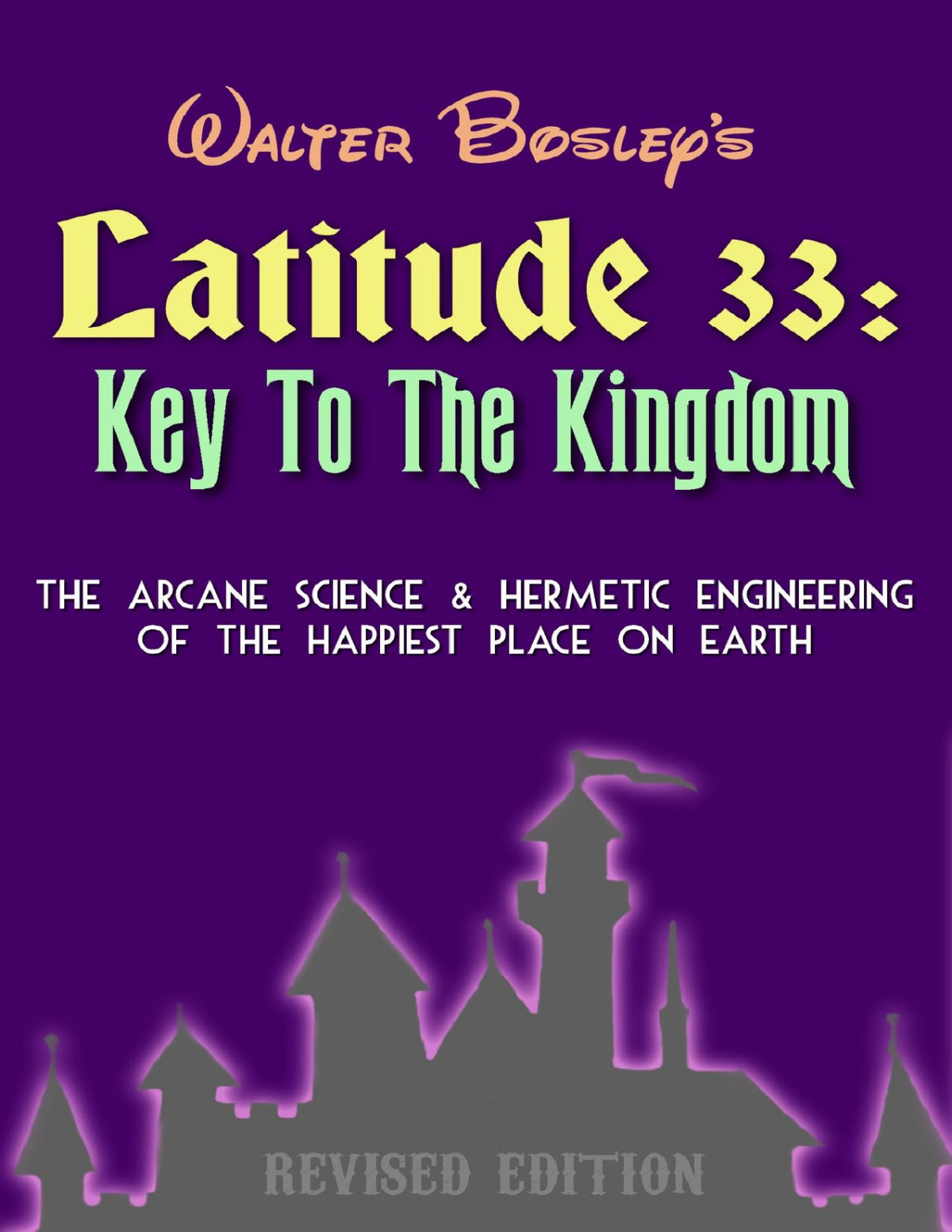 Latitude 33 Key To The Kingdom Bosley Walter