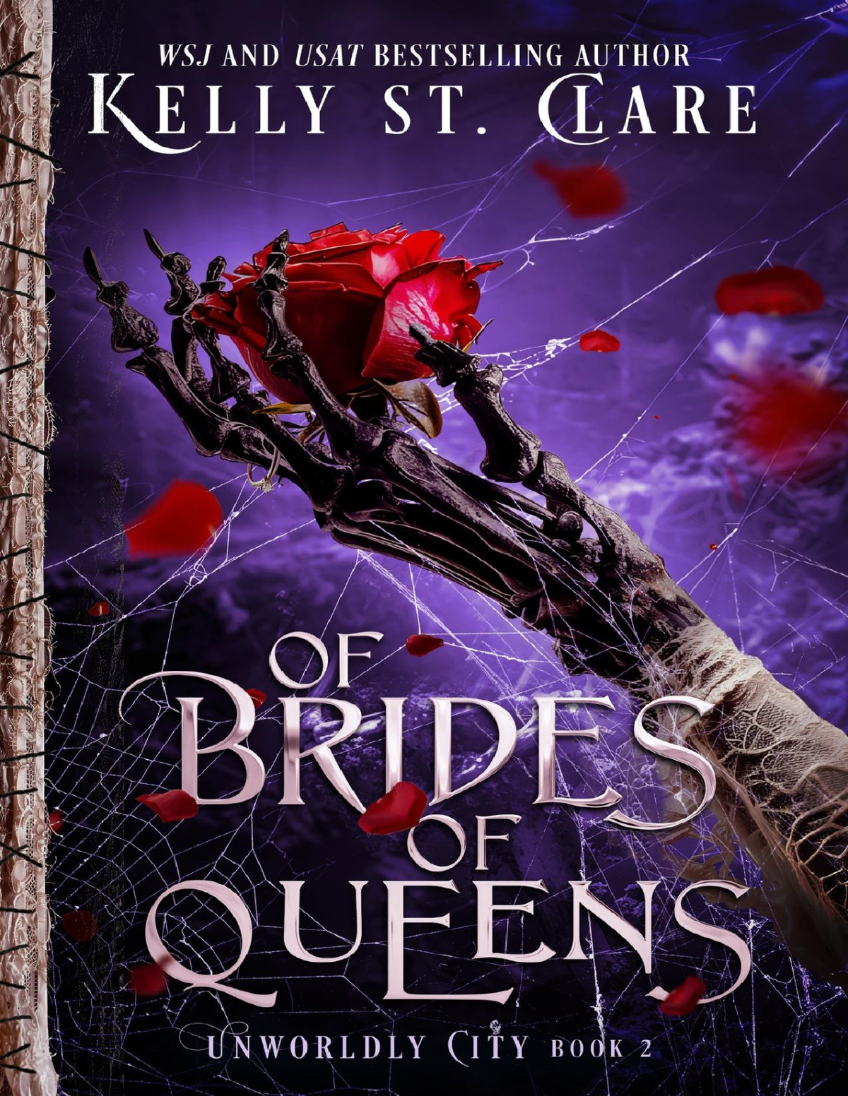 Of Brides Of Queens Unworldly City Book 2 Kelly St Clare