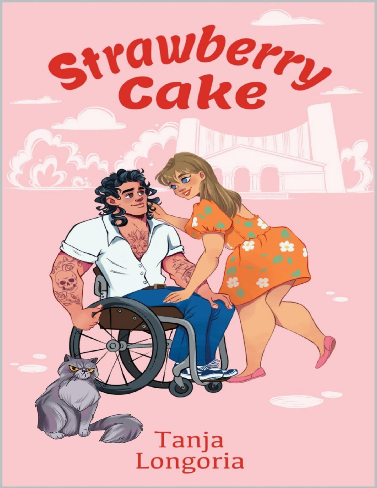 Strawberry Cake A Steamy Feel Good Romance Naughty Desserts Tanja Longoria