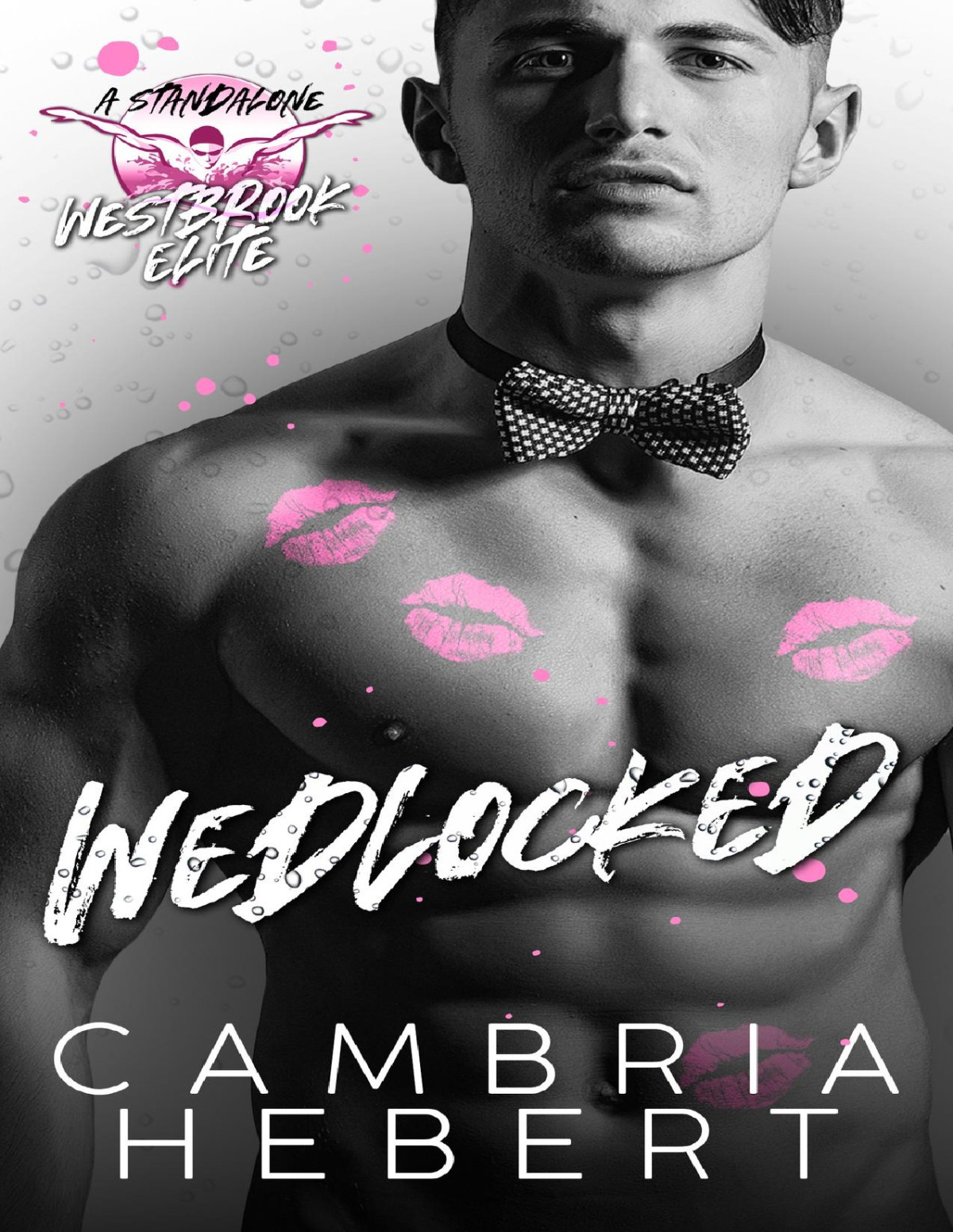 Wedlocked A Westbrook Elite Novel Cambria Hebert