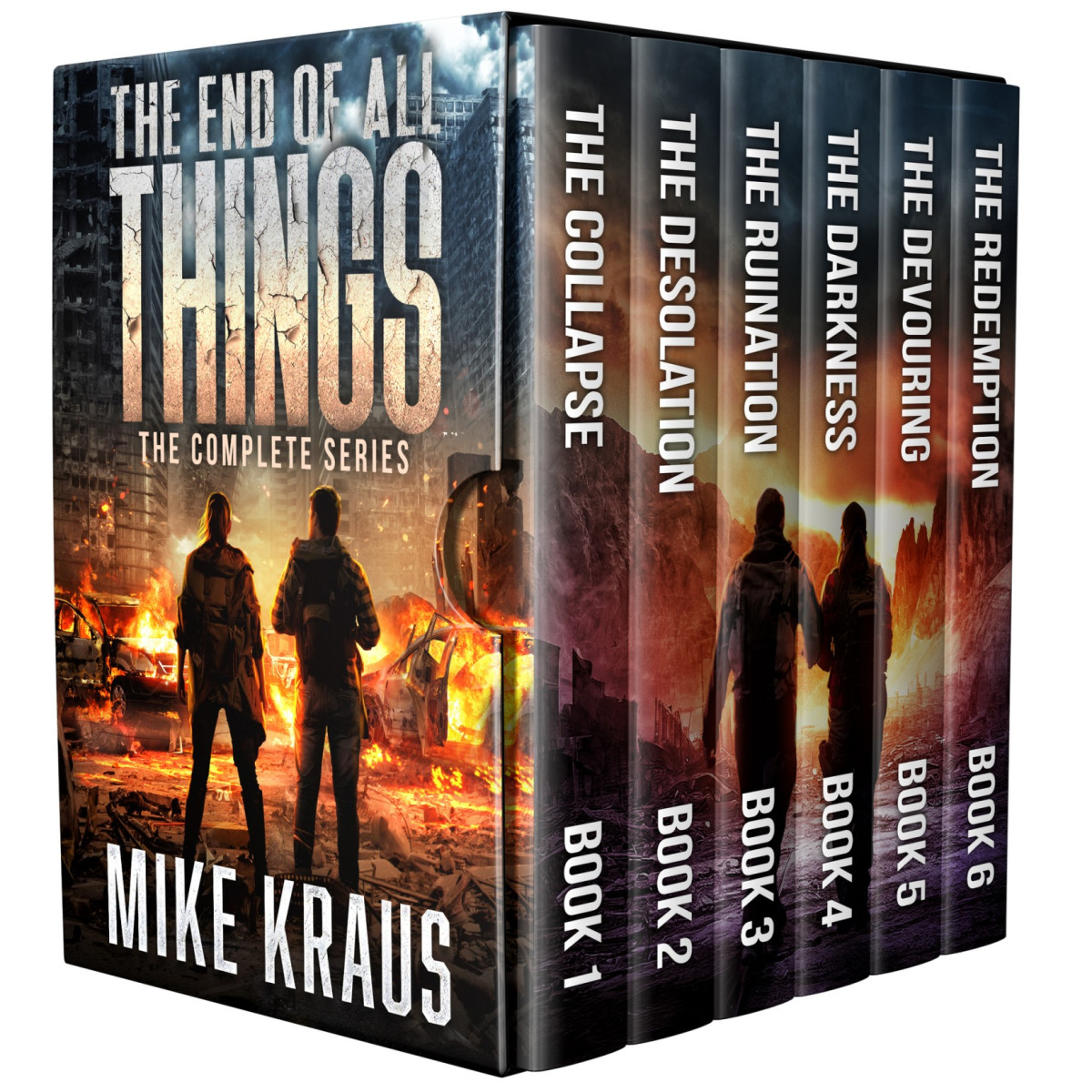 The End Of All Things The Complete Series An Epic Survival Thriller Series Mike Kraus