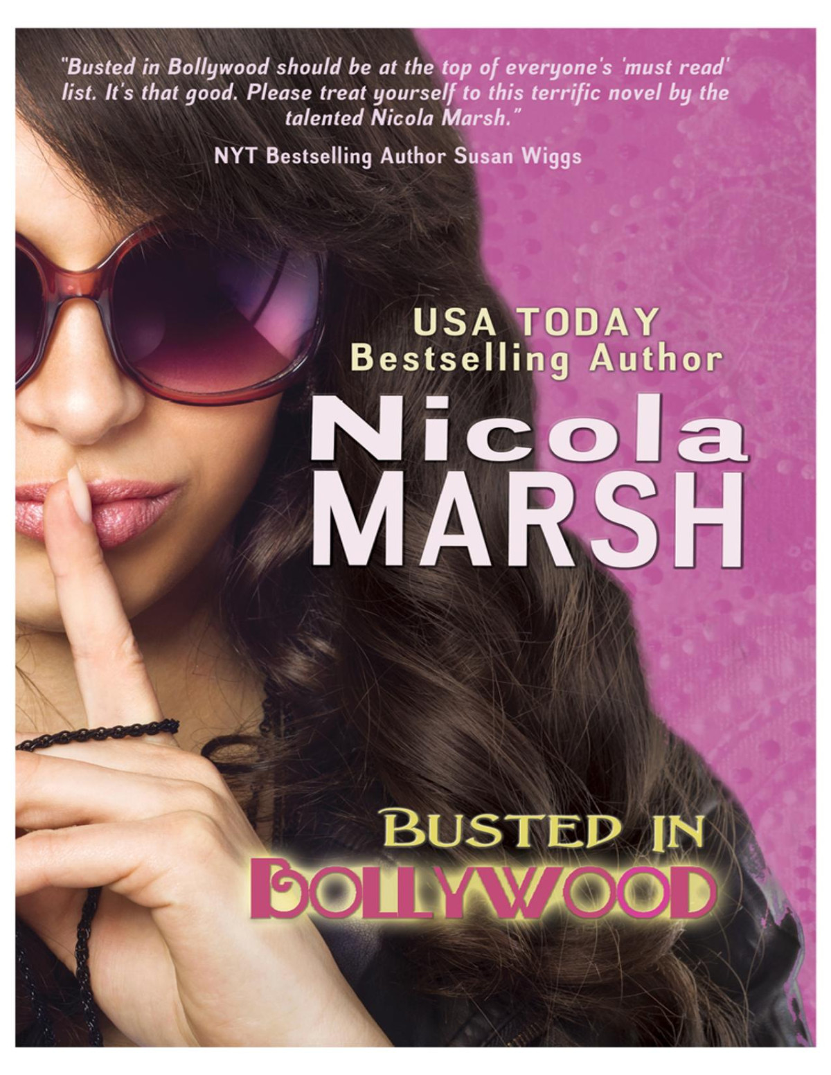 Busted In Bollywood Nicola Marsh
