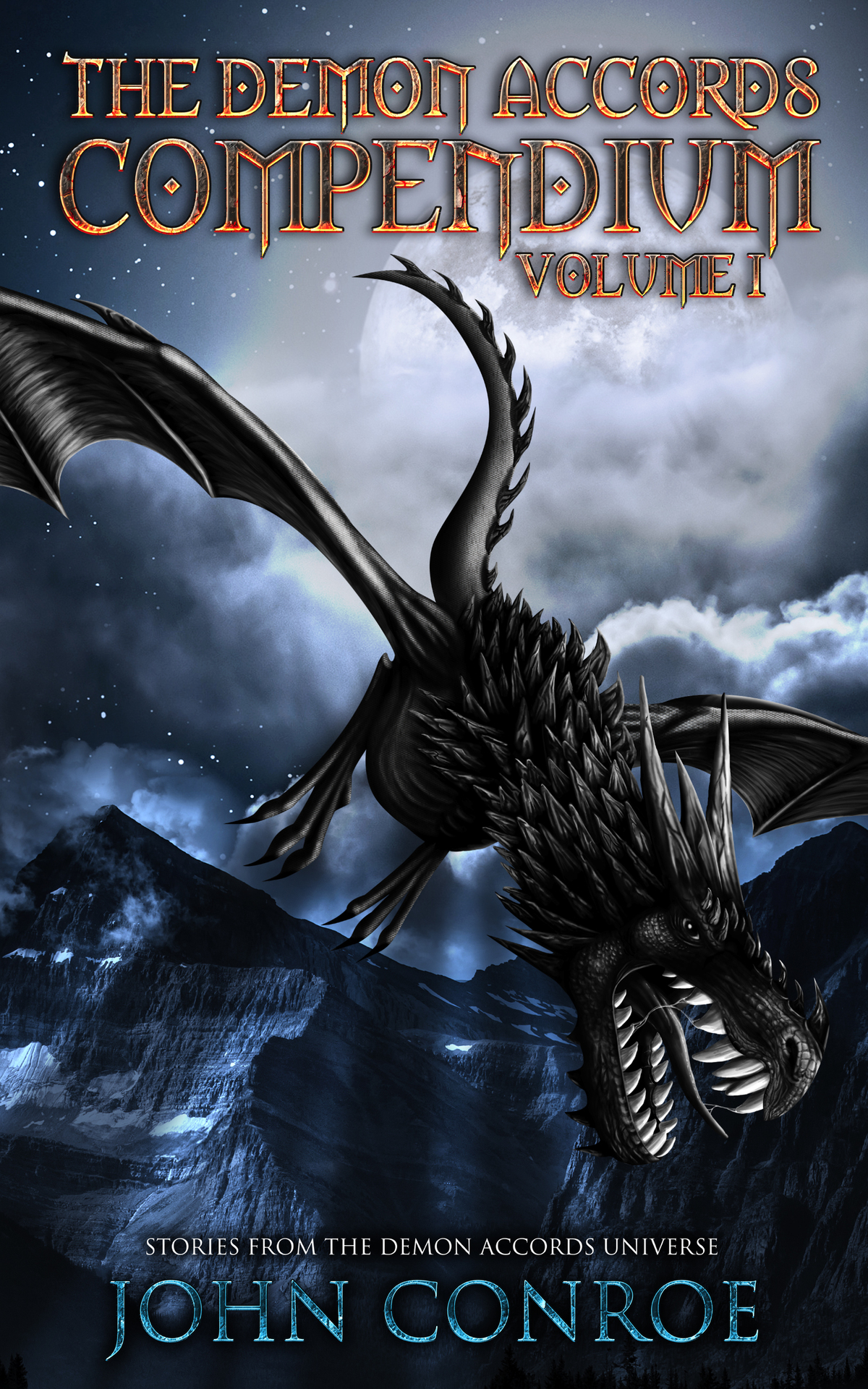 The Demon Accords Compendium Volume 1 Stories From The Demon Accords Universe Conroe