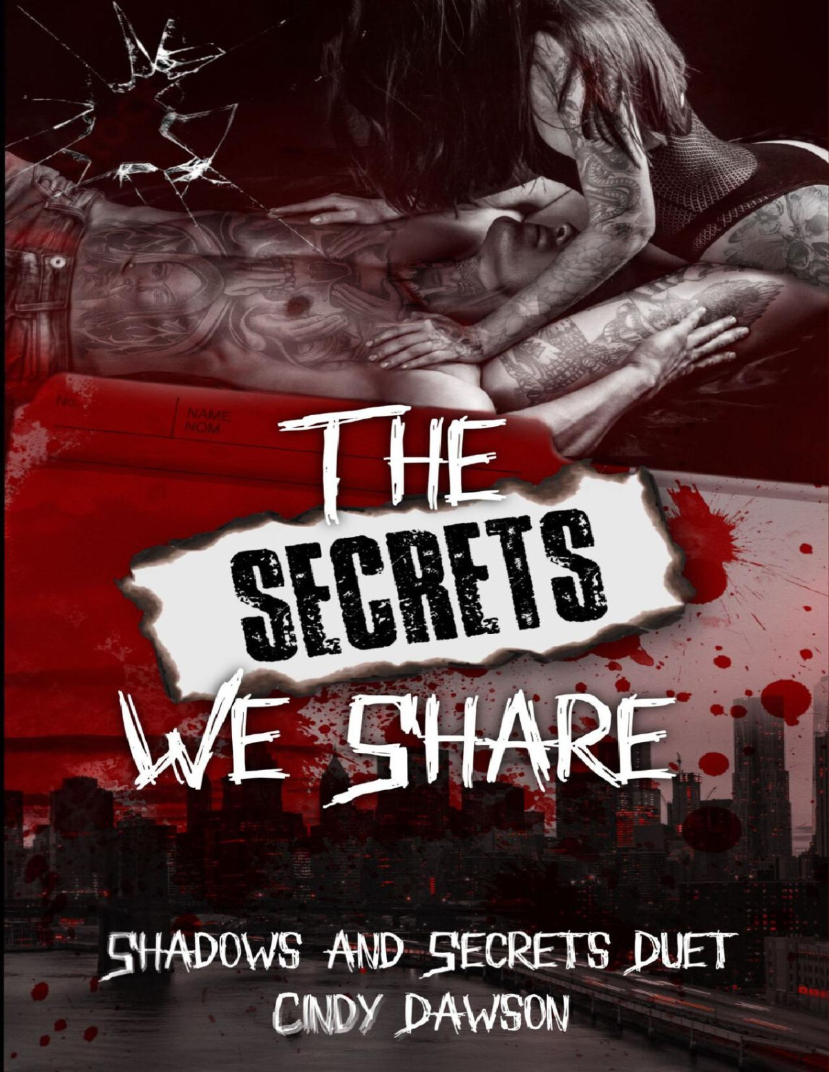 The Secrets We Share Cindy Dawson