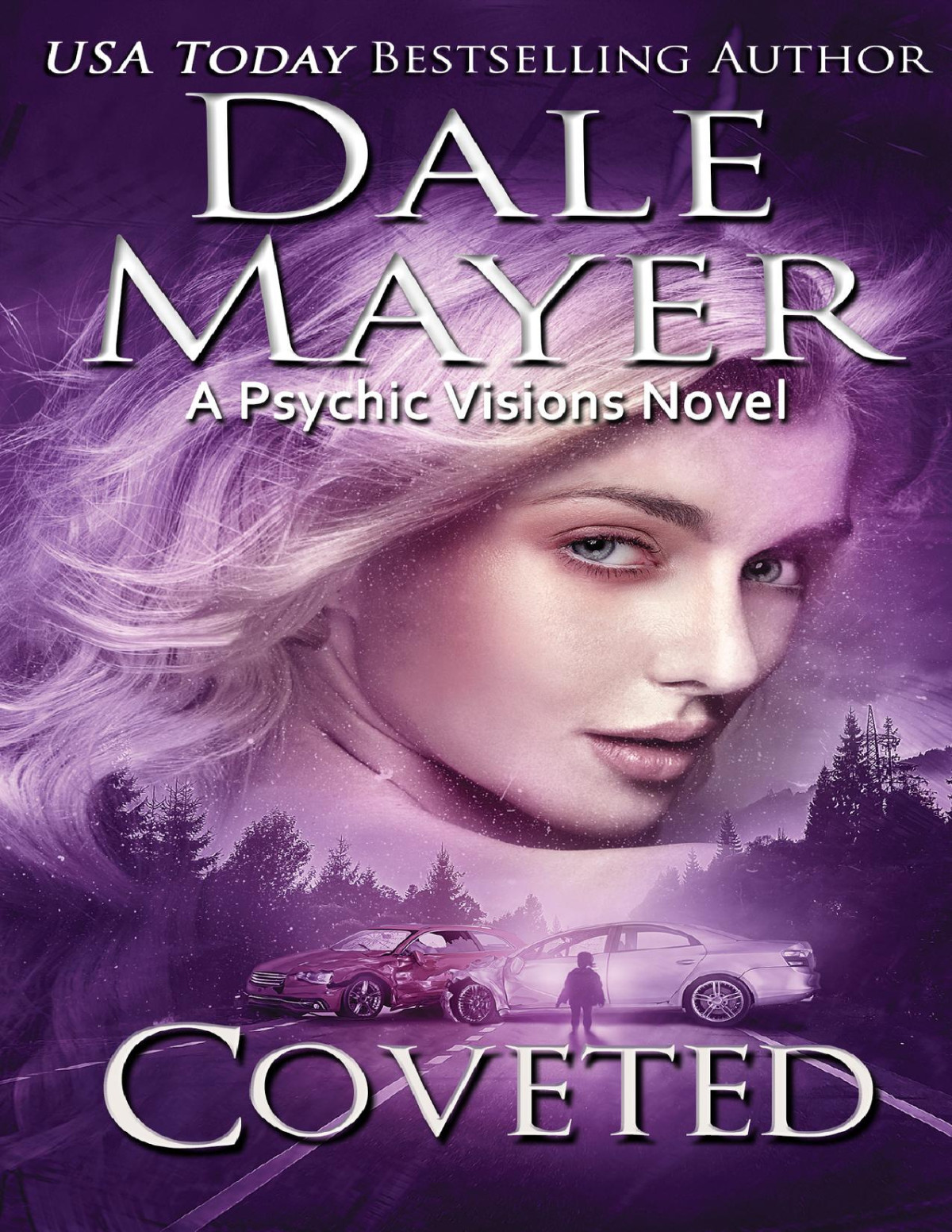 Coveted A Psychic Visions Novel Dale Mayer