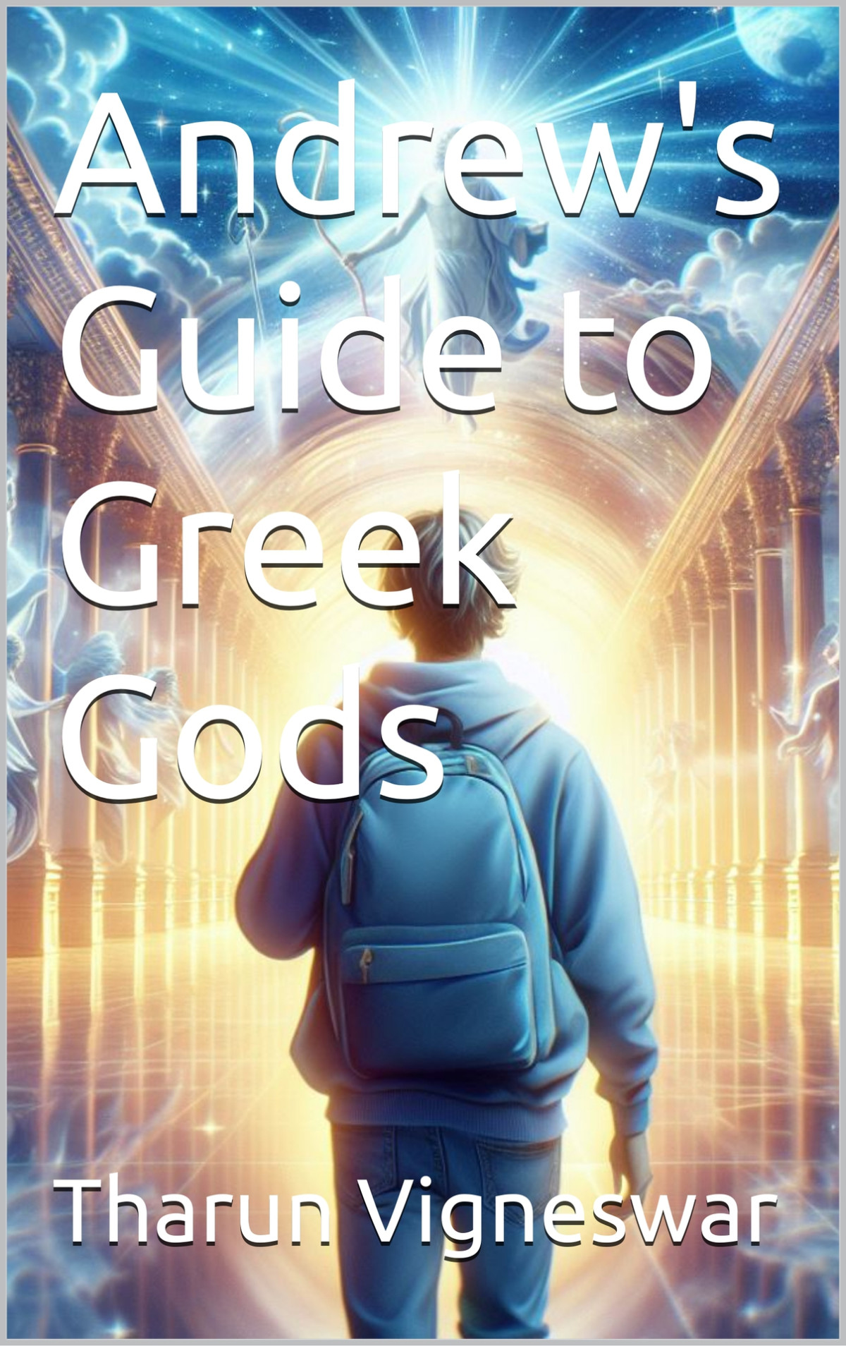 Andrews Guide To Greek Gods 1st Edition Vigneswar Tharun
