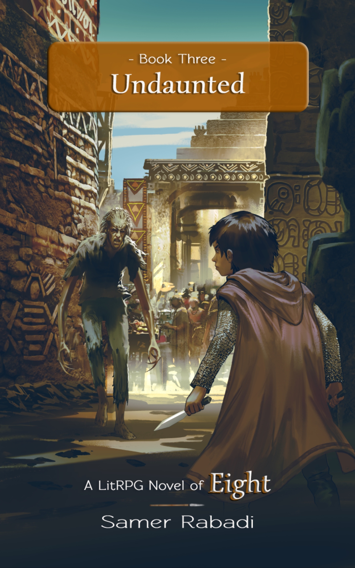 Eight 3 Undaunted A Litrpg Adventure Rabadi Samer