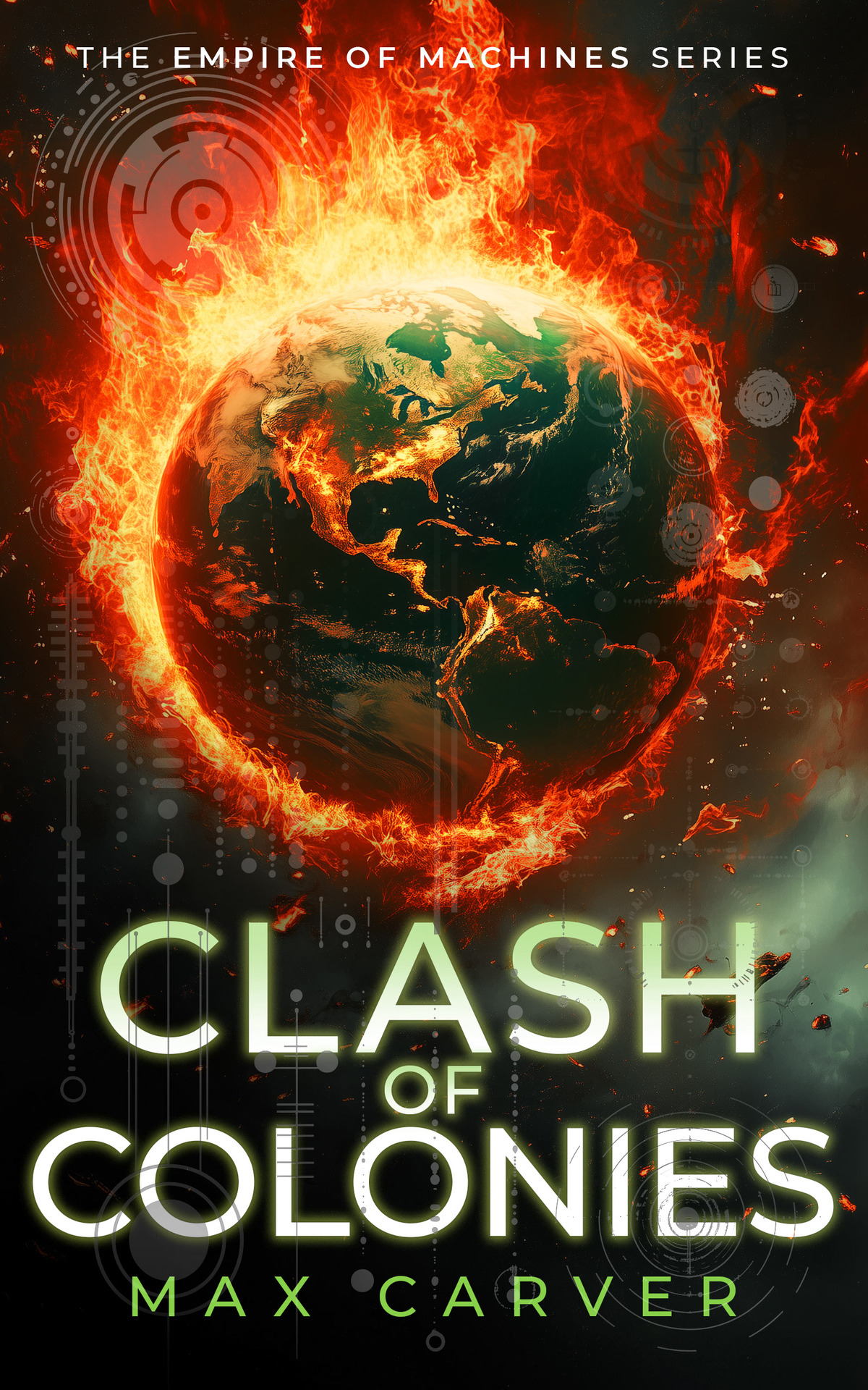 Clash Of Colonies A Gripping Scifi Series Carver Max