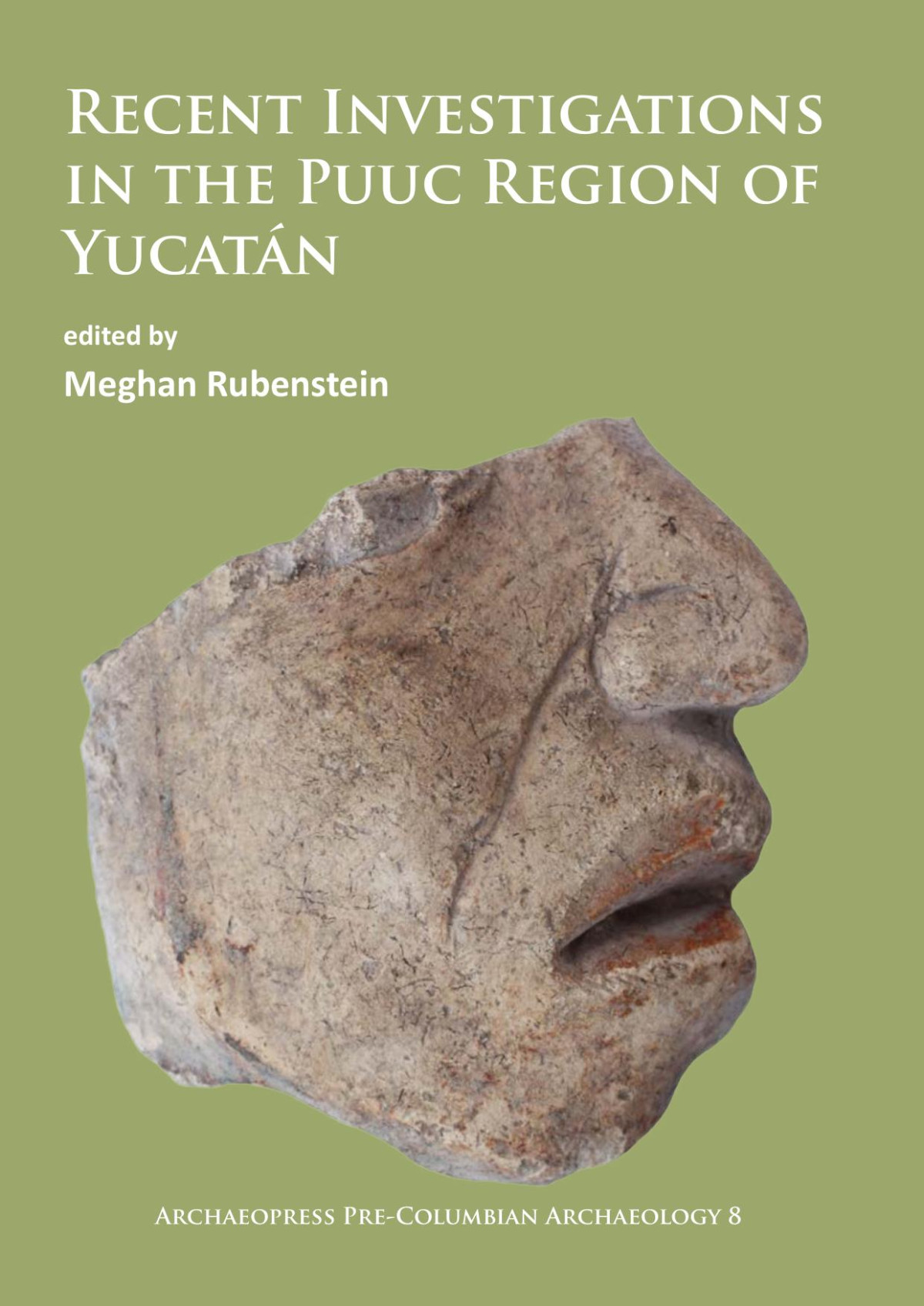 Recent Investigations In The Puuc Region Of Yucatn Meghan Rubenstein