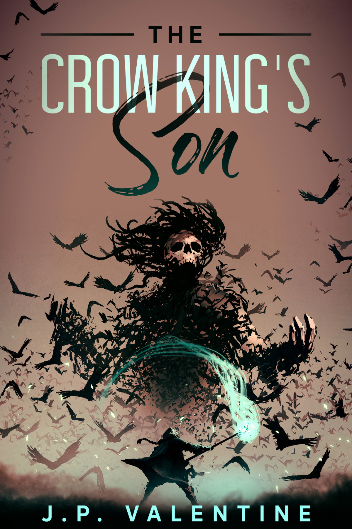 The Crow Kings Son A Fantasy Epic Poem Valentine J P