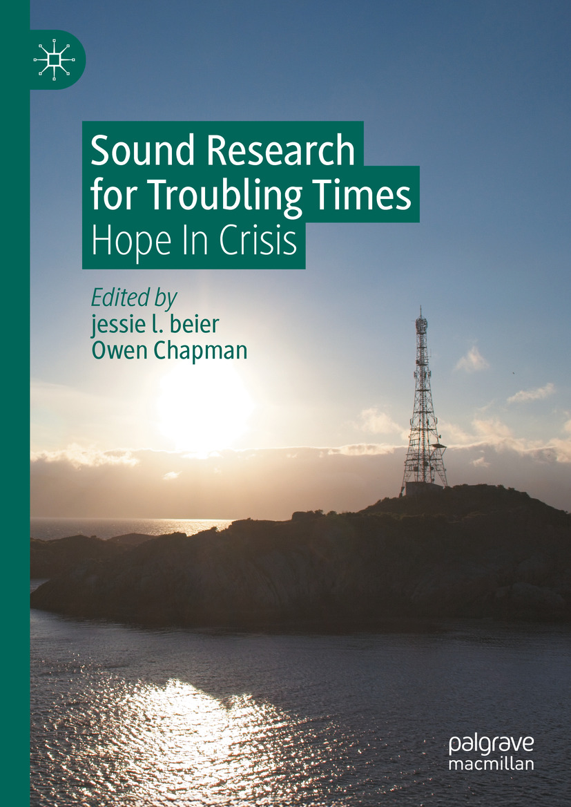 Sound Research For Troubling Times 3rd Edition Jessie L Beier
