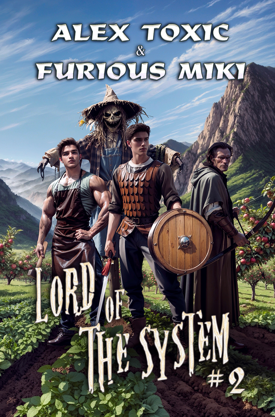 Lord Of The System Book 2 Furious Miki Alex Toxic