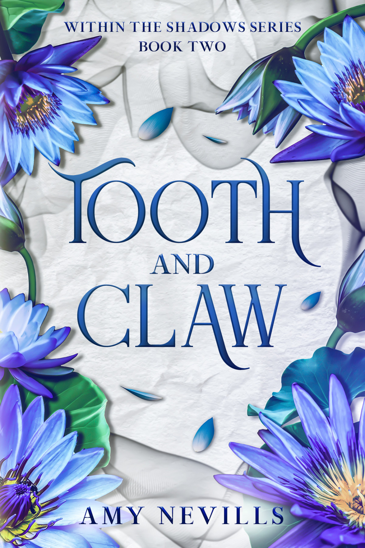 Tooth And Claw Amy Nevills